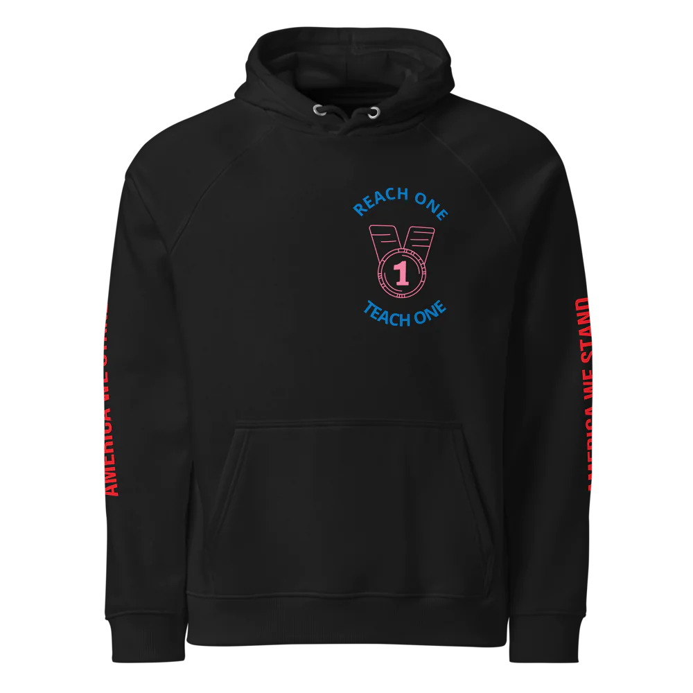 All American Reach one Teach one Hoodie